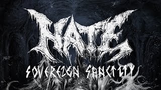 Video thumbnail of "Hate - Sovereign Sanctity (OFFICIAL)"
