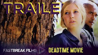 Deadtime Movie Teaser Trailer