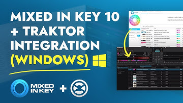 Mixed In Key 10 + Traktor (Windows): HOW TO GET YOUR RESULTS INTO TRAKTOR Windows