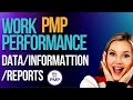 Work Performance Data/Information/Reports - EXPLAINED in Detail [Sixth Edition]