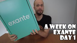 A Week On Exante DAY 1