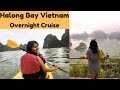 Overnight Halong Bay cruise Vietnam 2019 | How to plan & What to expect