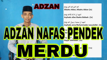 ADZAN || belajar adzan nafas pendek merdu || adzan lengkap ✓