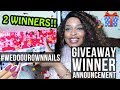 2 GIVEAWAY WINNERS &amp; Nail Supply HAUL!!! #WeDoOurOwnNails!!