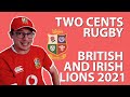 Picking a British and Irish Lions Team for 2021