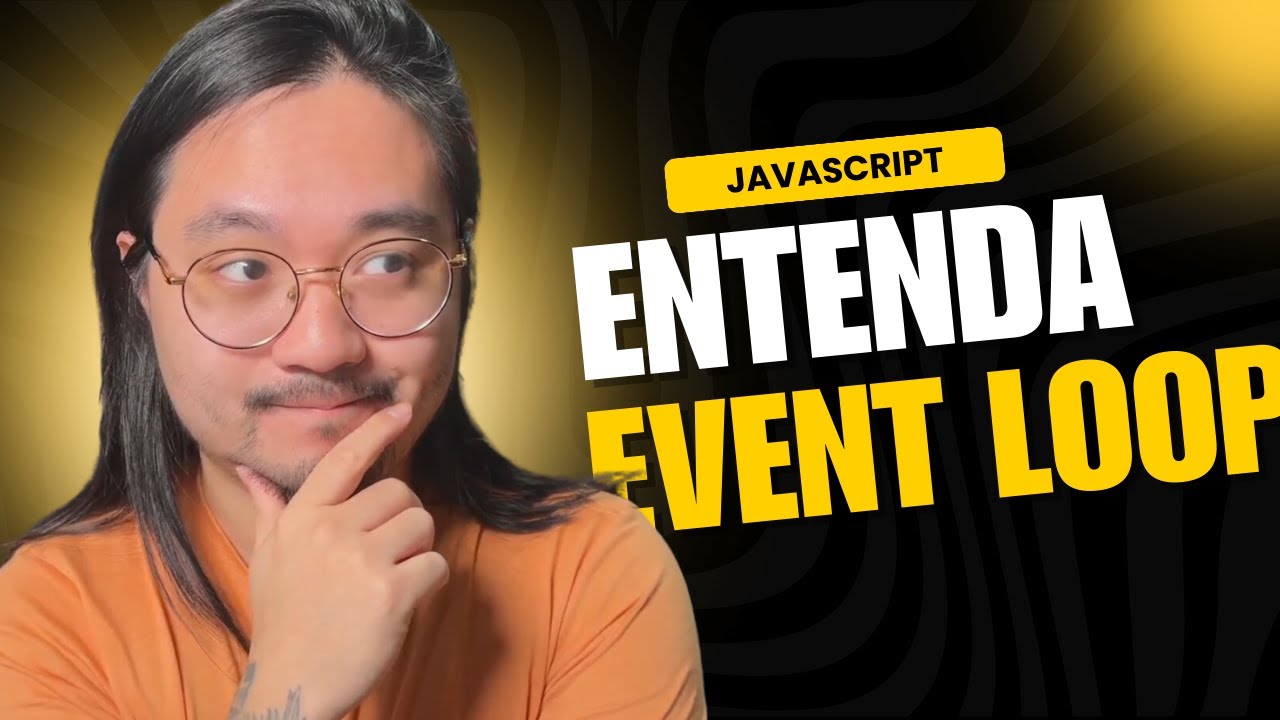 Event Loop do JavaScript: APRENDA com Exemplos PRÁTICOS e SIMPLES ...
