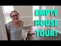 🏠 EMPTY HOUSE TOUR! 🏠