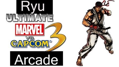 Ultimate Marvel VS Capcom 3 Arcade - Ryu {& The Street Fighter Team}