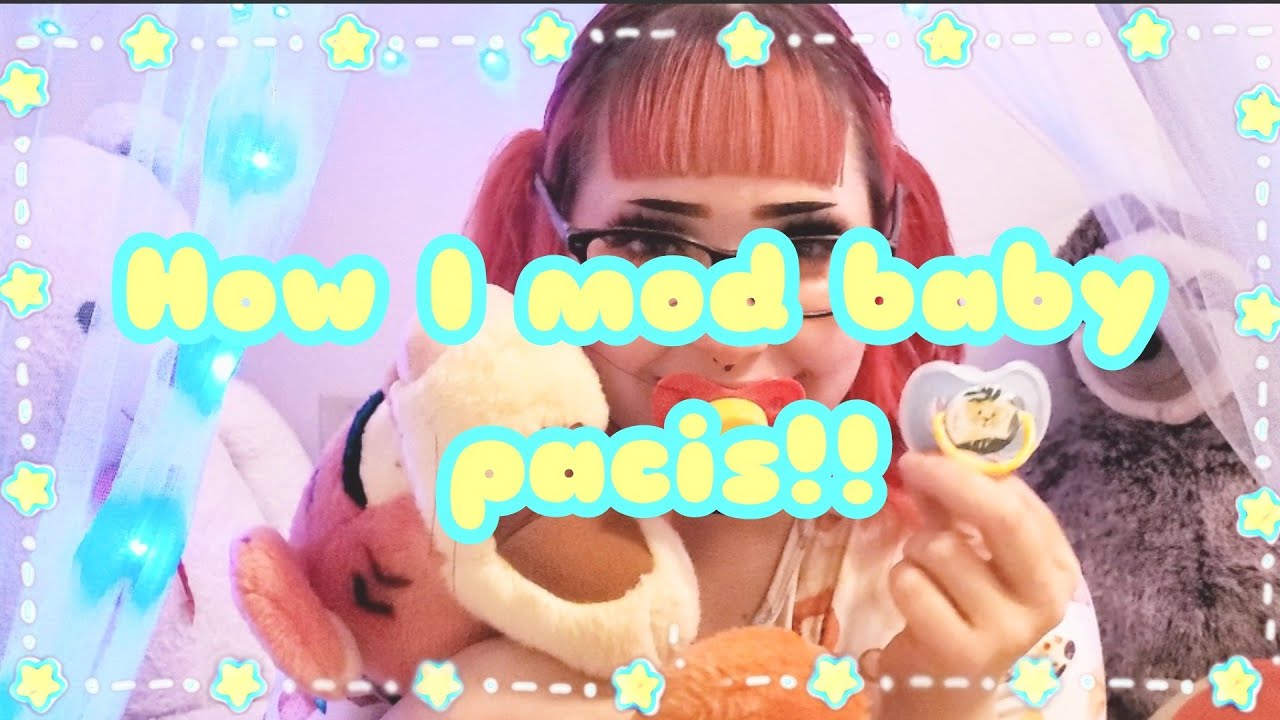 How I Mod Baby Pacis!! | ⭐ ☁️Agere☁️⭐
