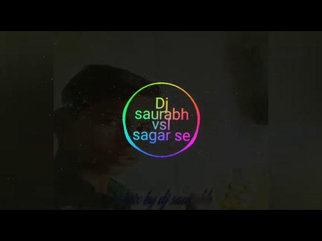 Dj saurabh vsl