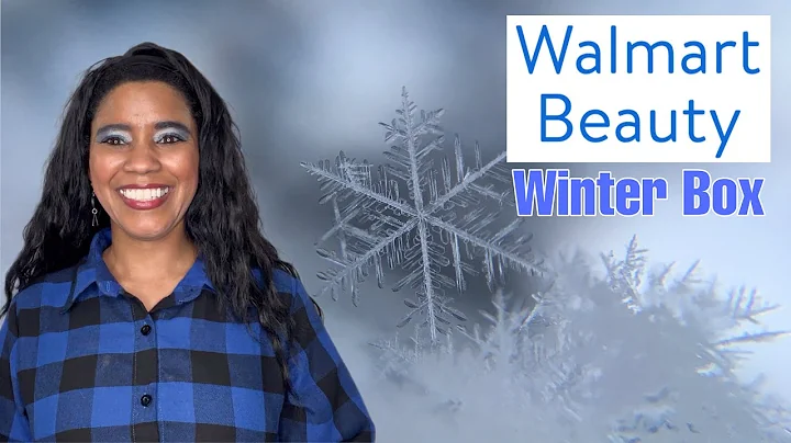 Winter 2022 Walmart Beauty Box Unboxing! GREAT BOX...