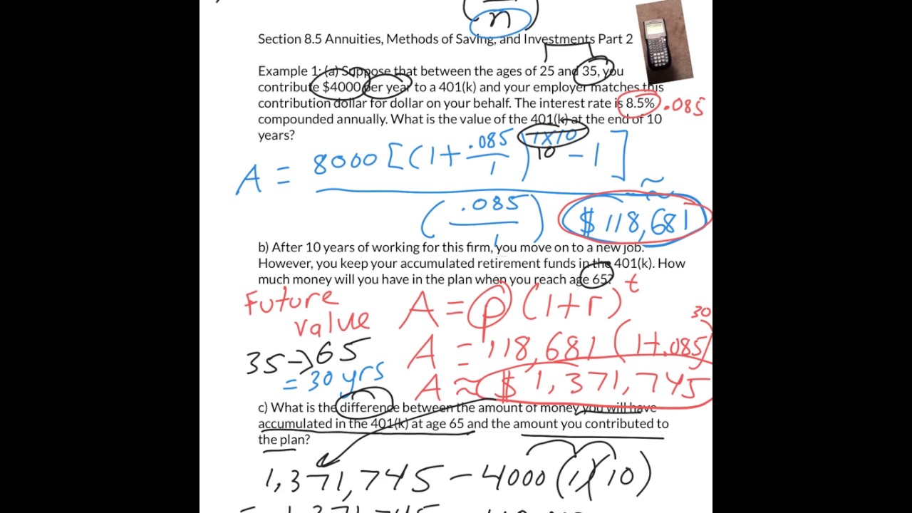 Section 8.5 Annuities, Methods of Saving, and Investments Part 2