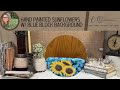 DIY Craft: Hand painted sunflowers w blue block background thrift flip