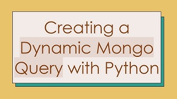 Creating a Dynamic Mongo Query with Python