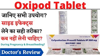 Oxipod 100 Mg, 200 Mg Tablet Uses & Side Effects In Hindi Oxipod Tablet