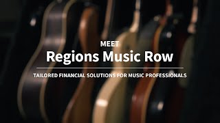 Meet Regions Music Row | Regions Bank
