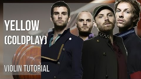 How to play Yellow by Coldplay on Violin (Tutorial)