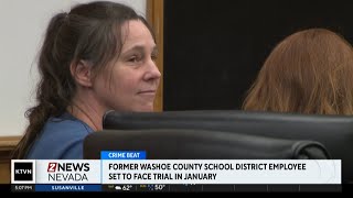 Former Washoe County School District Employee set to face trial
