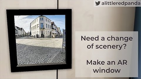 Tiny Unity Tutorial: Window to AR