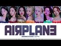 DREAMCATCHER - 'AIRPLANE' Lyrics [Color Coded_Han_Rom_Eng]