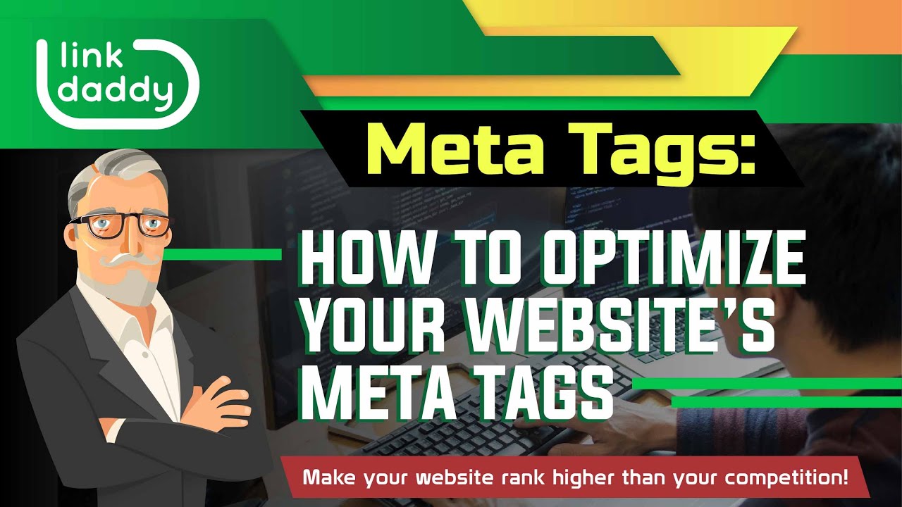 Meta Tags - How to Optimize Your Website’s Meta Tags