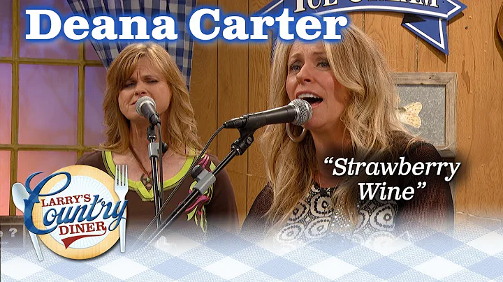 DEANA CARTER sings her big hit, STRAWBERRY WINE
