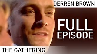 Derren Brown The Gathering Full Episode Derren Brown