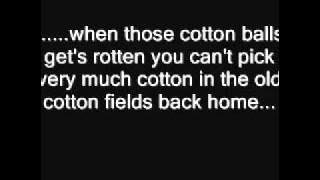 CCR   cotton fields lyrics