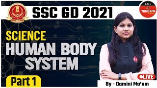 SSC GD 2021 SCIENCE | Human Body System | By Damini Mam