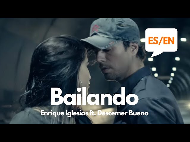 Enrique Iglesias - Bailando (Lyrics / Letra English & Spanish) Translation  & Meaning - YouTube