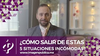 ¿Cómo salir de estas situaciones incómodas? - Colegio de Imagen Pública