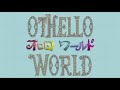 Game With Rabbit (MIDI Mix) - Othello World