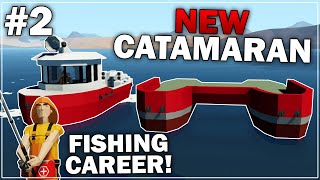 ALREADY Building A CATAMARAN! - Fishing Hardcore Career Mode - Part 2