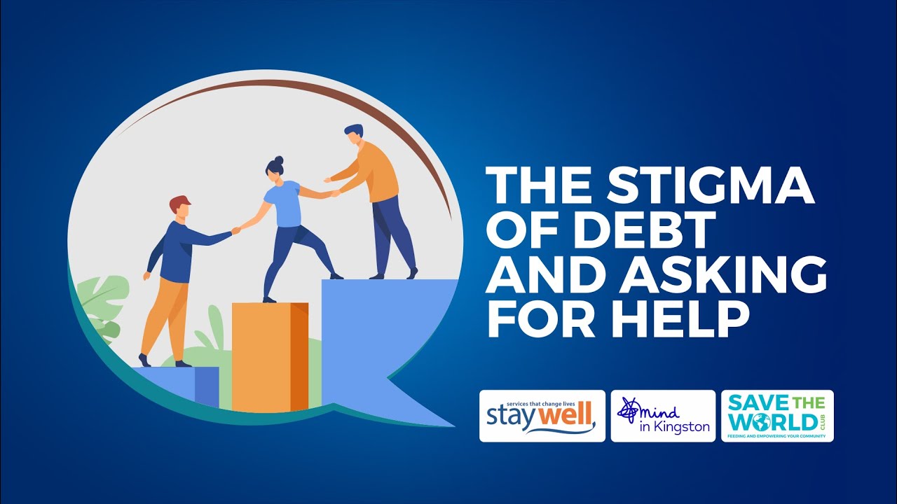 The Stigma of Debt and Asking for Help