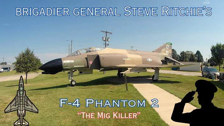 Walking Around Brigadier General Steve Ritchie's F-4 Phantom II: A Vietnam War Legend