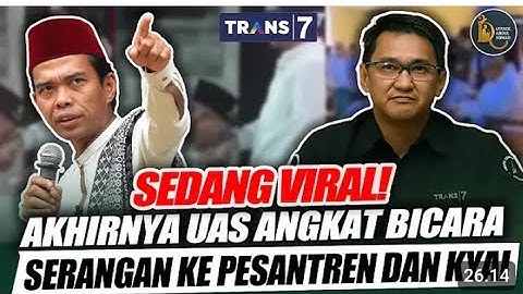USTADZ ABDUL SOMAD AKHIRNYA ANGKAT BICARA SERANGAN KE PESANTREN DAN KYAI ❗ #boikottrans7 