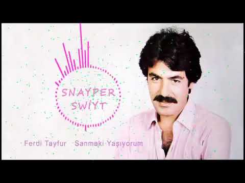 Ferdi Tayfur   Sanmaki Yaşıyorum  ( Hüseyin yıldız Remix ) 2018