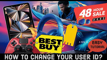 How to Change Your User ID on Best Buy Account? Edit Your User ID on Best Buy on PC 2024