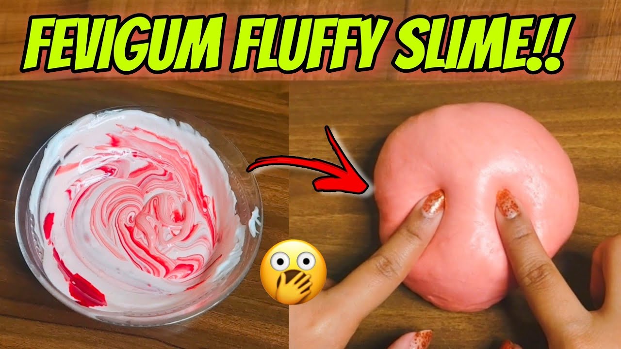 Easy Fevigum slime!! How to make Fluffy fevigum slime at Home!! DIY Fluffy slime without Fevicol!!