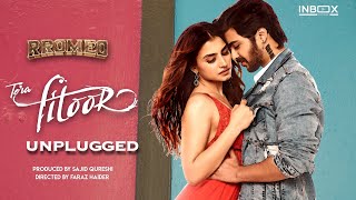 Rromeo - Tera Fitoor Chapter - 1 - (Unplugged) Version Video Song #rromeo