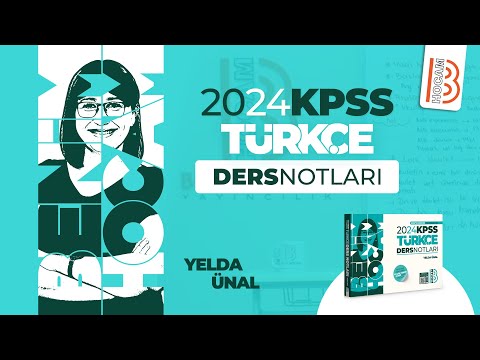7) KPSS Türkçe - Sözcükte Yapı 7 - Fiil Çekim Ekleri 2 - Yelda ÜNAL - 2024