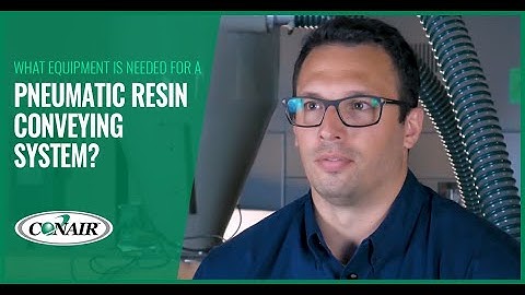 What Equipment is needed for a Pneumatic Resin Conveying System?