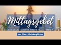 Mittagsgebet mit Birgit Meindl-Dröthandl aus Wien-Döbling am 24.02.2021