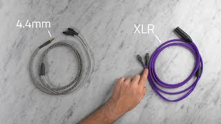 Balanced Cable Types: Explained! - 2.5mm, 4.4mm & XLR.