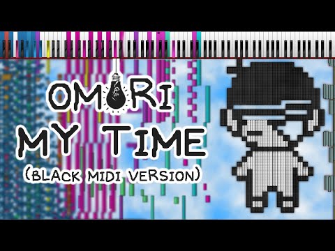 OMORI OST - My Time | 10 Million Notes | [Black MIDI]
