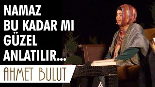 Namaz bu kadar mı güzel anlatılır? - Fatma Tatlı - Senai Demirci | AHMET BULUT Resimi