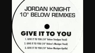 Jordan Knight - Give It To You (10 Degrees Below Steelpan Vocal)