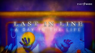 LAST IN LINE 'A Day In The Life' - Official Video - New EP Out Now