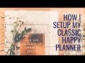 PLANNER SETUP | My Classic Happy Planner Setup
