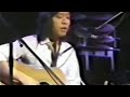 吉田拓郎【ガラスの言葉】 1976 TBS『セブンスターショー』(live)